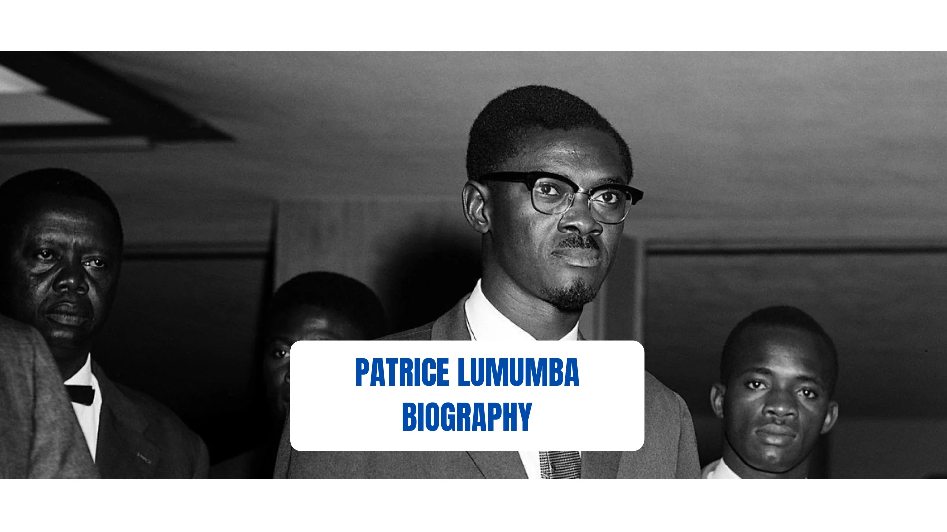 Patrice Lumumba Biography